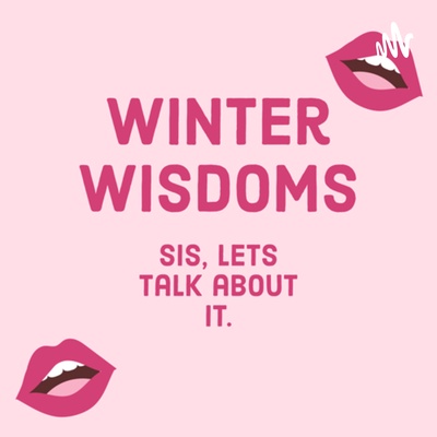 Winter Wisdoms