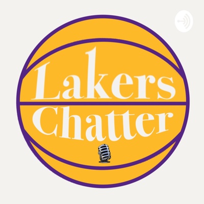 Lakers Chatter