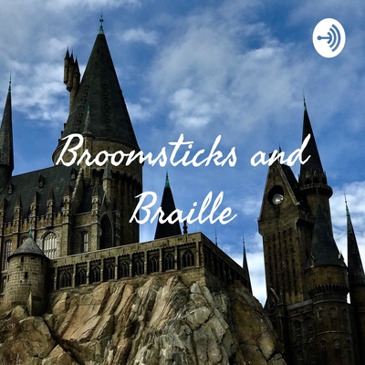 Broomsticks and Braille: Harry Potter Fan Fiction