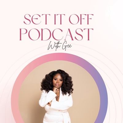Set It Off Podcast 