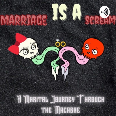 Marriage is a Scream