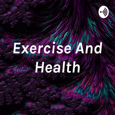 Exercise And Health