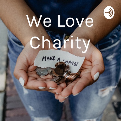 We Love Charity