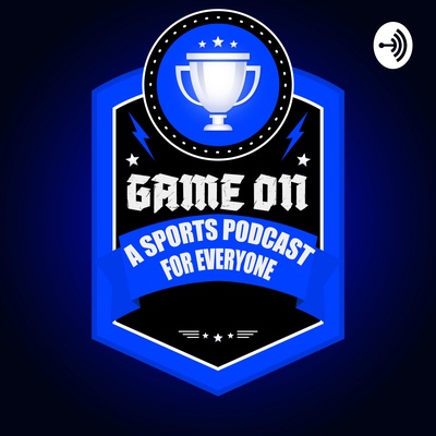 Game On: A Sports Podcast for Everyone