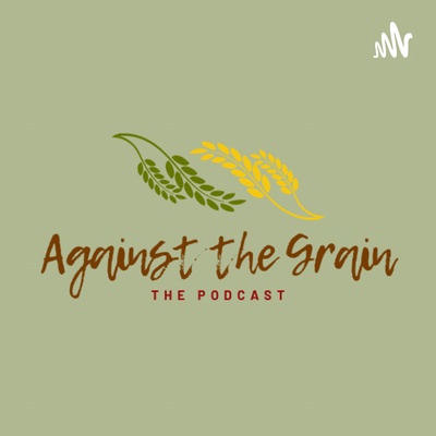  Against the Grain 