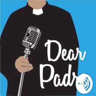 Dear Padre