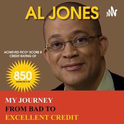 My Journey from Bad to Excellent Credit