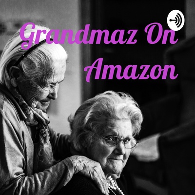 Grandmaz On Amazon