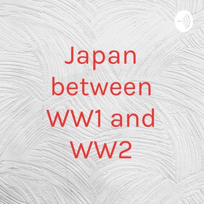 Japan between WW1 and WW2