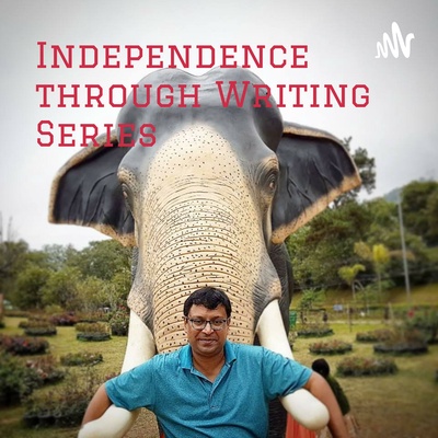 Independence through Writing Series: Ep. 1 Importance of Writing, Power of the Written Word.