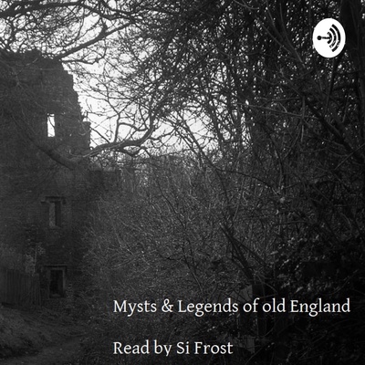 Myths and Legends of Old England 