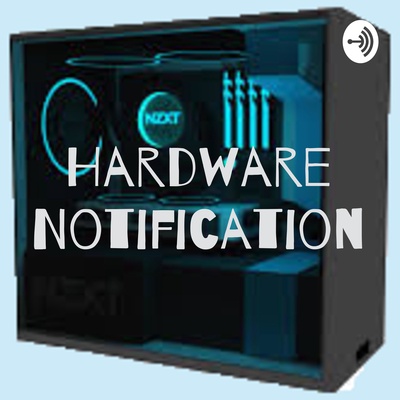 Hardware Notification