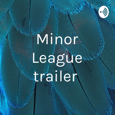 Minor League trailer 