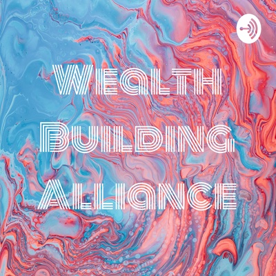 Wealth Building Alliance
