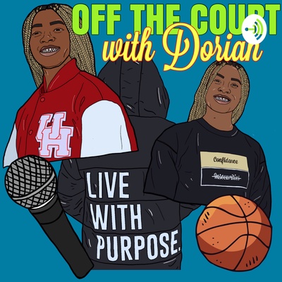 Off the Court with Dorian