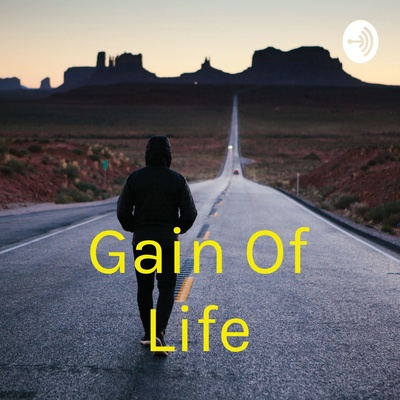 Gain Of Life