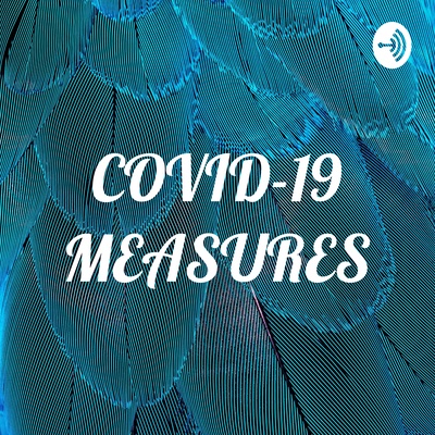 COVID-19 MEASURES