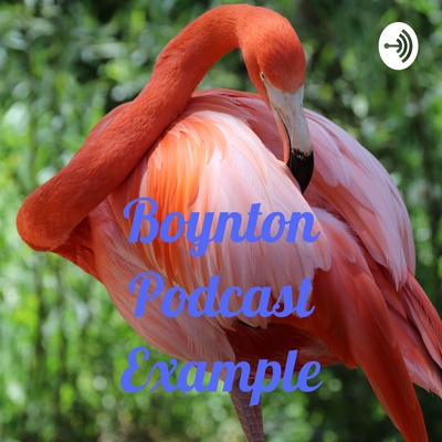 Boynton Podcast Example