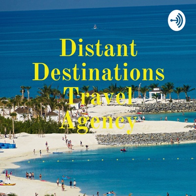 Distant Destinations Travel Agency 