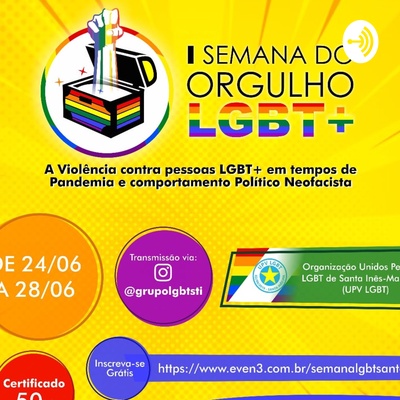 I SEMANA DO ORGULHO LGBT+ em Santa Inês/Maranhão 