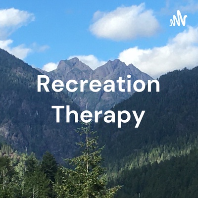 Recreation Therapy: A Canadian Perspective