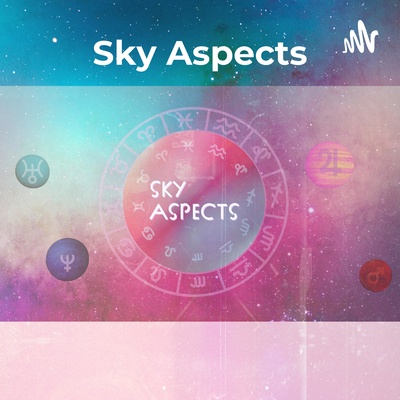 Sky Aspects: Astrology Transits and Astrological Topics