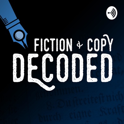 Fiction and Copy Decoded