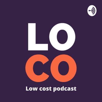 Low Cost Podcast