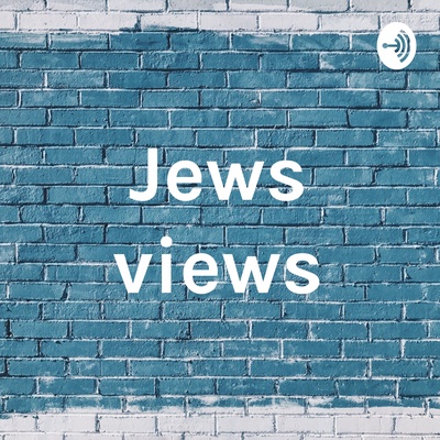 Jews views