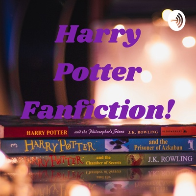 Harry Potter Fanfiction!