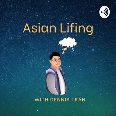Asian Lifing