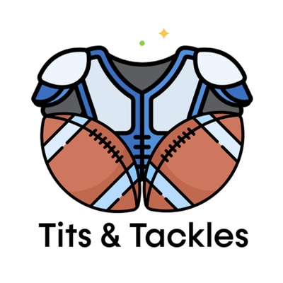 Tits Talk Tackles