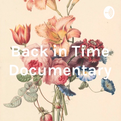 Back in Time Documentary