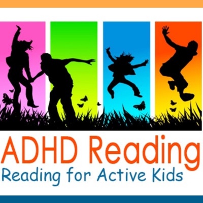 ADHD Reading: Reading for Active Kids