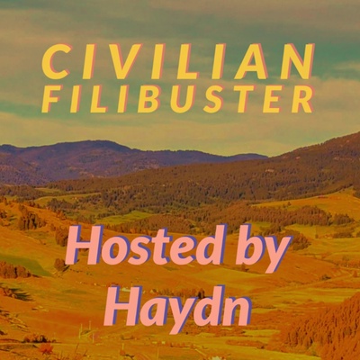 Civilian Filibuster
