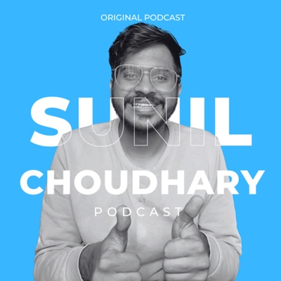 The Sunil Show | Self-improvement podcast in Hindi