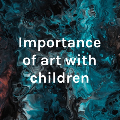 Importance of art with children
