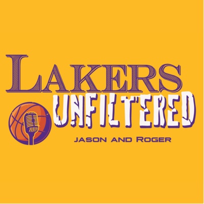 Lakers Unfiltered 