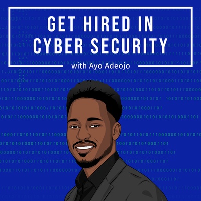 Get Hired In Cyber Security