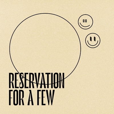 Reservation for a Few