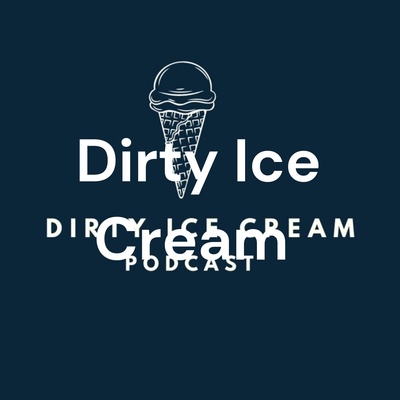 Dirty Ice Cream 