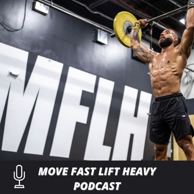 Move Fast Lift Heavy