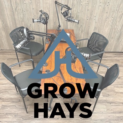 Grow Hays Podcast - 2021-01