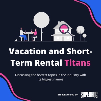 Vacation and Short-Term Rental Titans