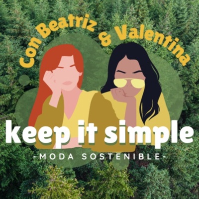 Keep It Simple: Moda sostenible