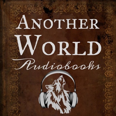 Another World Audiobooks Podcast
