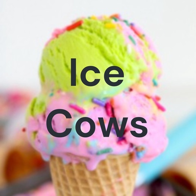 Ice Cows