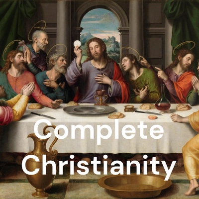 Complete Christianity
