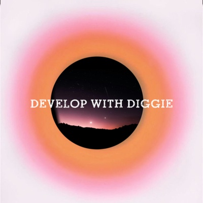 develop with diggie