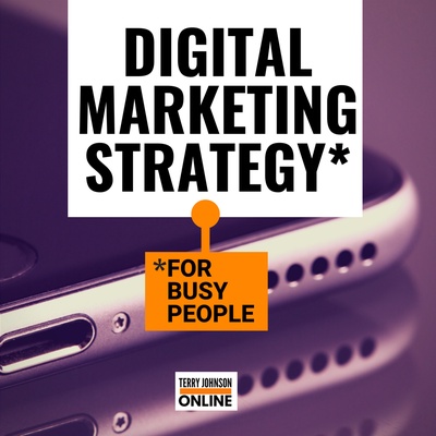 Digital Marketing Strategy For Busy People